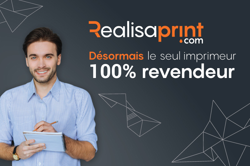 Realisaprint.com seul 100% revendeur