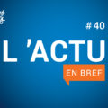 actu en bref #40