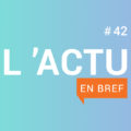 visuel actu en bref 42