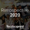 retrospective année 2020 realisaprint.com