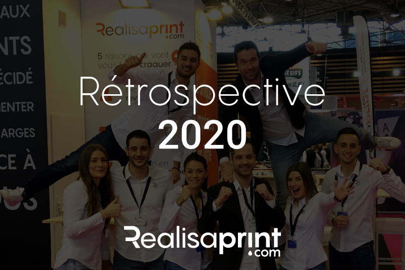 retrospective année 2020 realisaprint.com