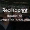 unité de production Realisaprint.com