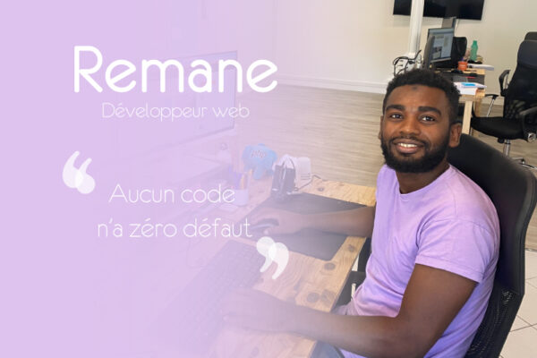 Découvrez Remane, développeur web chez Realisaprint.com !