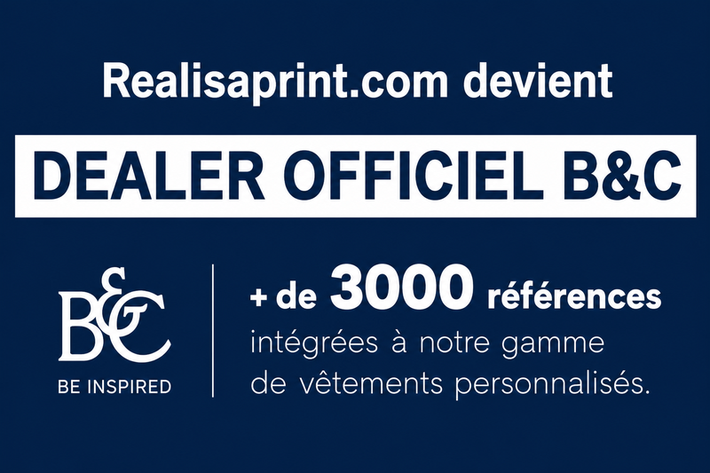 Realisaprint.com devient dealer officiel B&C